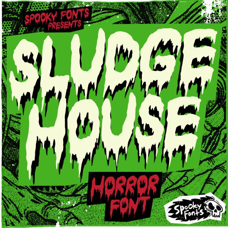 sludge-house-spooky-fonts