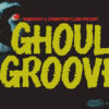 Ghoul Groove
